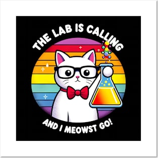 The Lab Is Calling and I Meowst Go Posters and Art